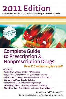 Book cover of Complete Guide to Prescription & Nonprescription Drugs 2011