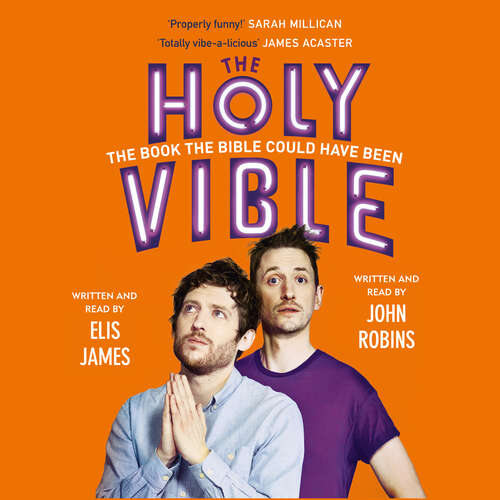 Book cover of Elis and John Present the Holy Vible: The Book The Bible Could Have Been