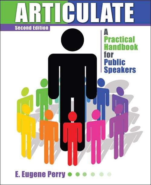 Book cover of Articulate! A Handbook for Public Speakers (2nd Edition)
