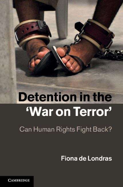 Detention in the 'War on Terror':