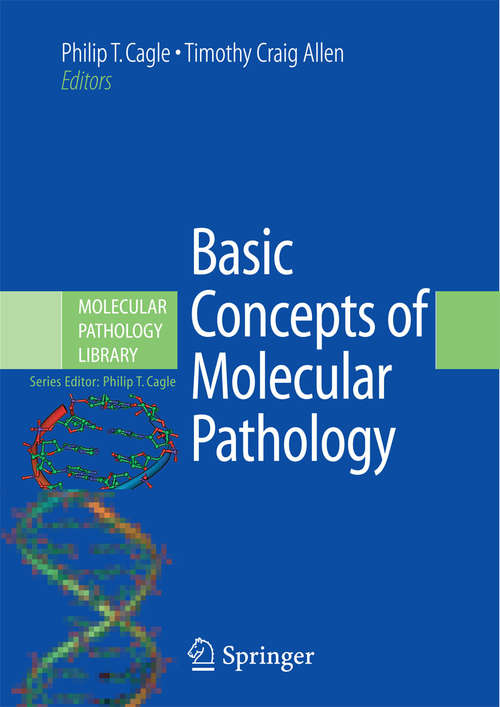 Basic Concepts of Molecular Pathology (Molecular Pathology Library #2)
