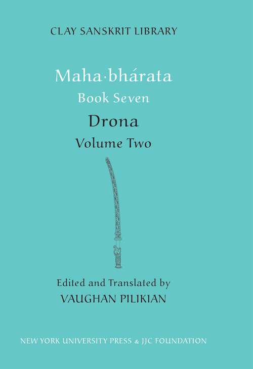 Book cover of Mahabharata Book Seven: Drona (Clay Sanskrit Library #41)