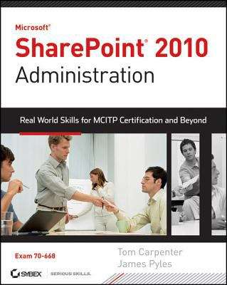 Book cover of Microsoft SharePoint 2010 Administration