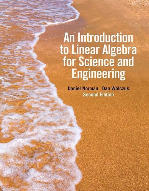 Book cover of An Introduction To Linear Algebra For Science And Engineering (Second Edition)