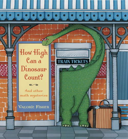 Book cover of How High Can a Dinosaur Count?