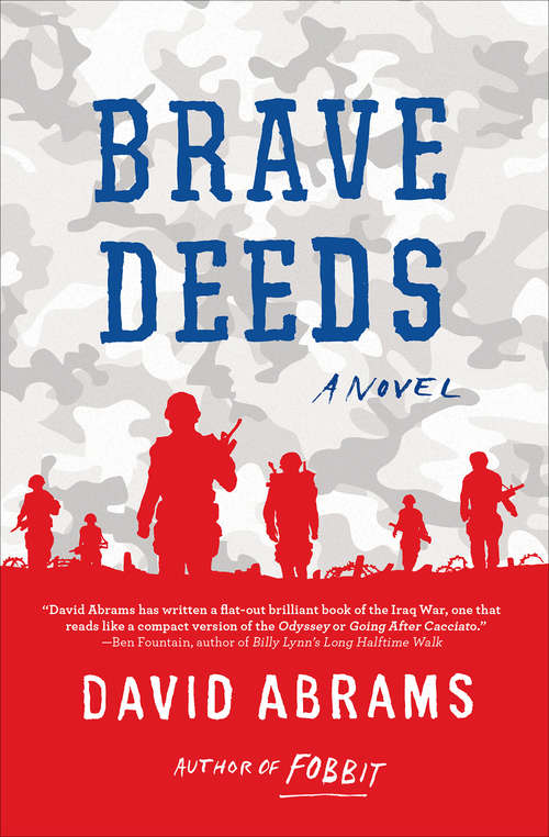 Book cover of Brave Deeds: A Novel