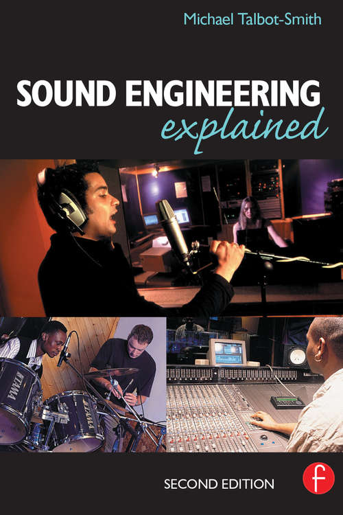 Sound Engineering Explained