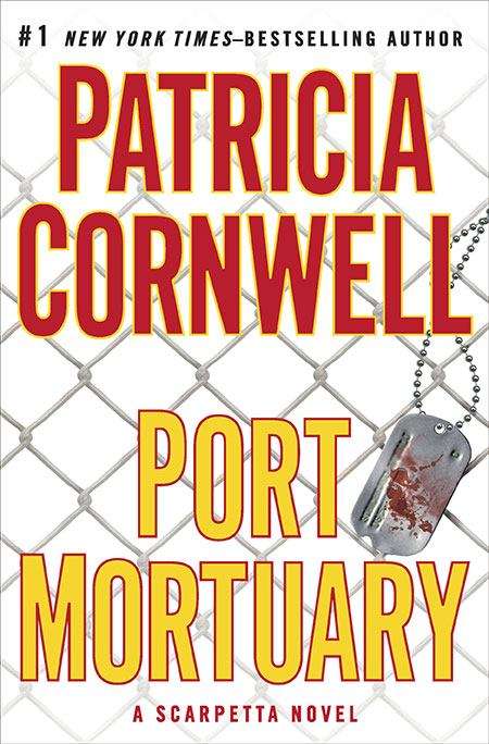 Book cover of Port Mortuary (Kay Scarpetta Series #18)