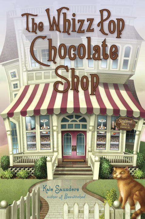 Book cover of The Whizz Pop Chocolate Shop