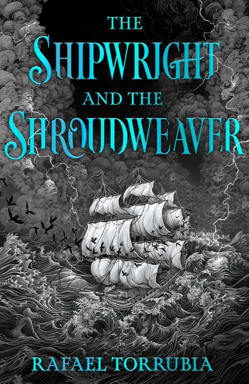 Book cover of The Shipwright and the Shroudweaver