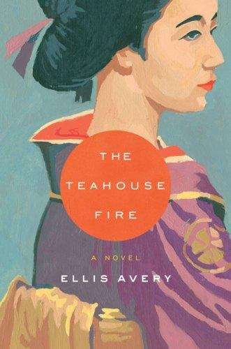 Book cover of The Teahouse Fire