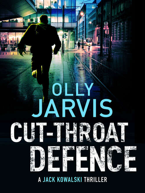 Book cover of Cut-Throat Defence (A Jack Kowalski Thriller)