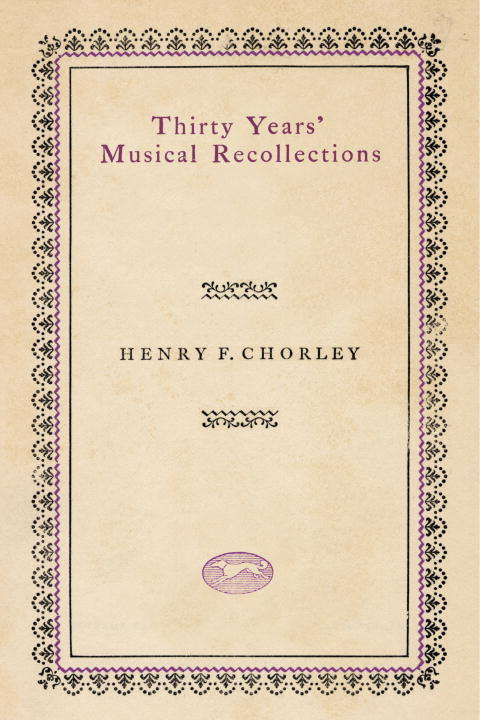 Book cover of Thirty Years' Musical Recollections