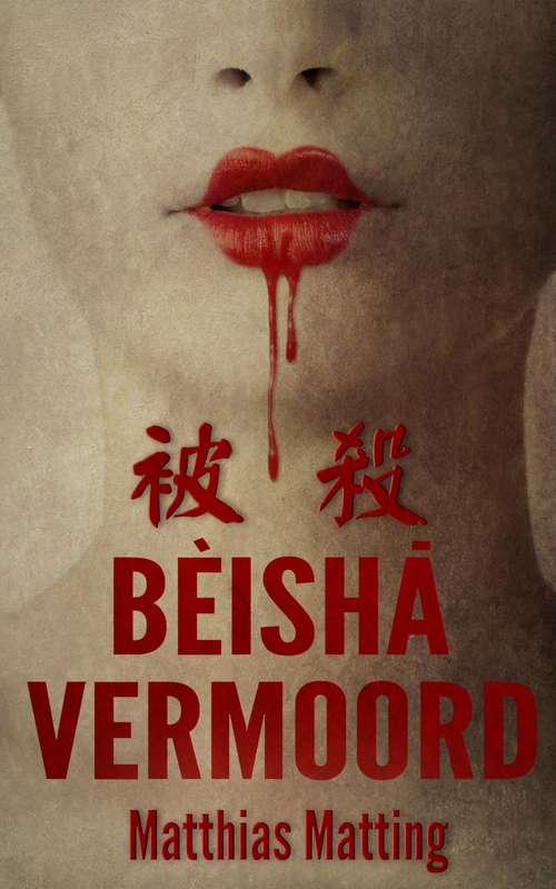 BEISHA, VERMOORD!