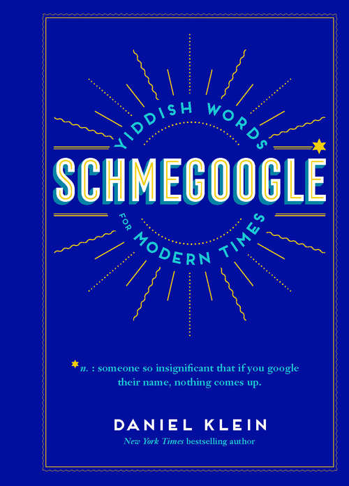 Book cover of Schmegoogle