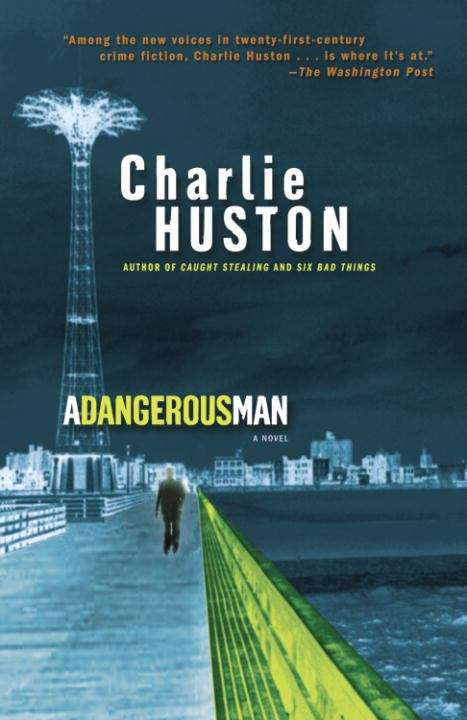 Book cover of A Dangerous Man: A Novel