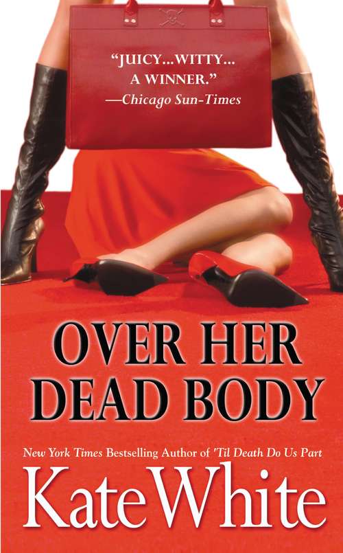 Over Her Dead Body (Bailey Weggins #4)