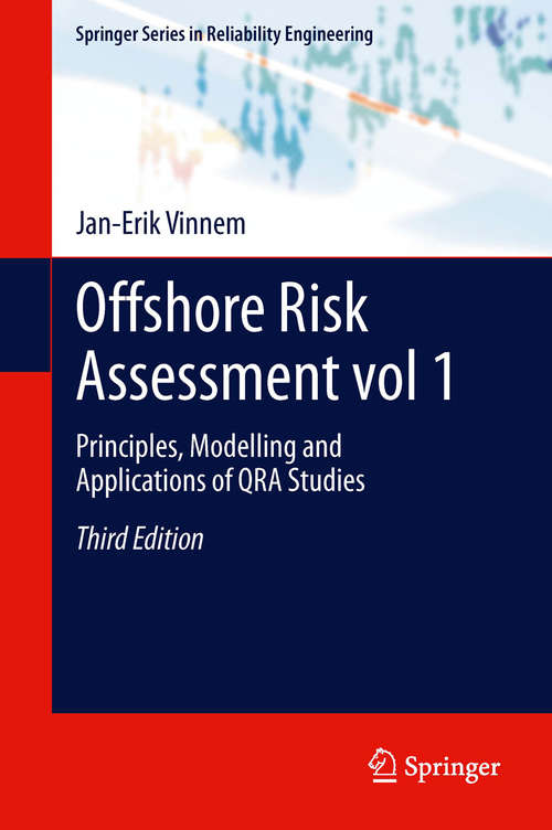 Book cover of Offshore Risk Assessment vol 1.: Principles, Modelling and Applications of QRA Studies