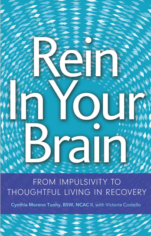 Book cover of Rein In Your Brain