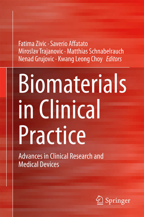 Book cover of Biomaterials in Clinical Practice: Advances in Clinical Research and Medical Devices