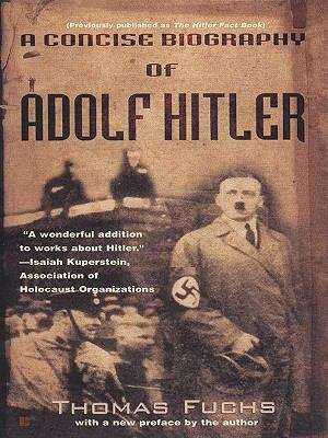 Book cover of A Concise Biography of Adolf Hitler