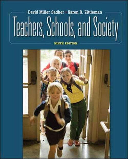 Book cover of Teachers, Schools and Society (Ninth Edition)