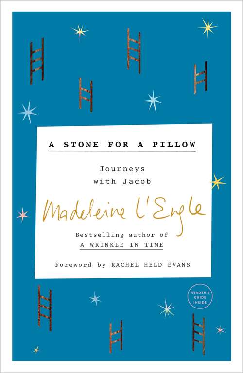 Book cover of A Stone for a Pillow: Journeys with Jacob (The Genesis Trilogy #2)