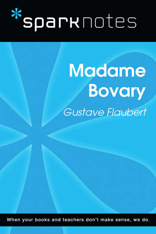 Book cover of Madame Bovary (SparkNotes Literature Guide Series)