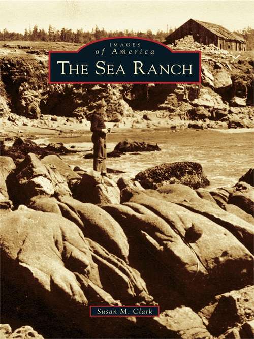 Sea Ranch, The