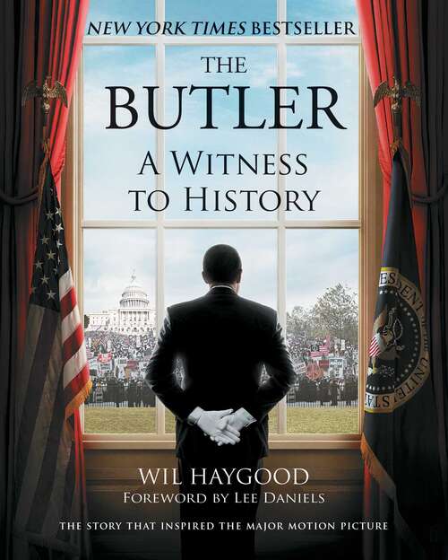 Book cover of The Butler: A Witness to History