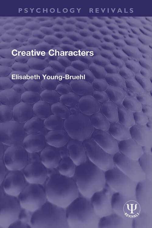 Book cover of Creative Characters (1) (Psychology Revivals)