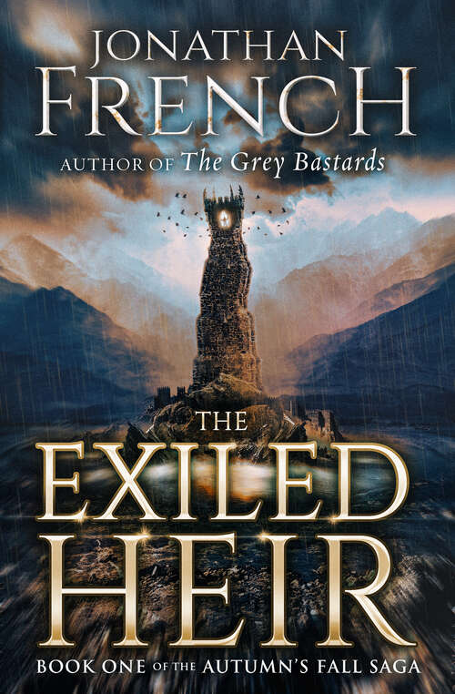 Book cover of The Exiled Heir (Autumn's Fall Saga: Bk. 1)