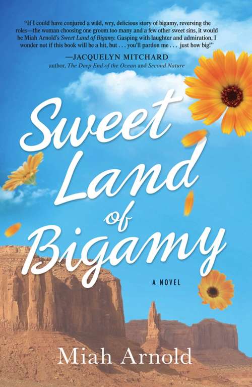 Book cover of Sweet Land of Bigamy