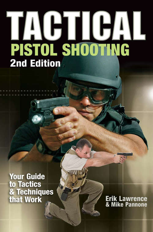 Book cover of Tactical Pistol Shooting