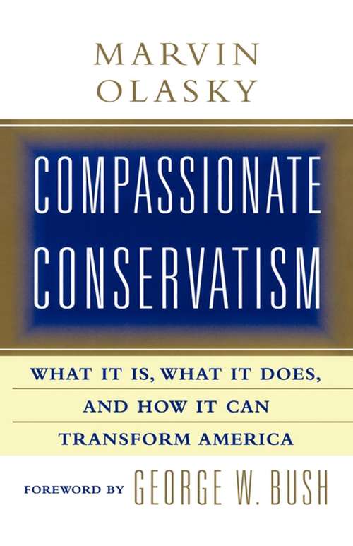 Book cover of Compassionate Conservatism