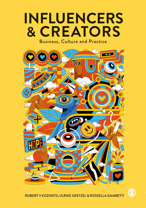 Book cover of Influencers and Creators: Business, Culture and Practice