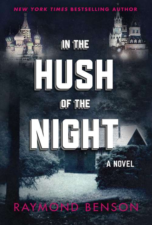 Book cover of In the Hush of the Night: A Novel