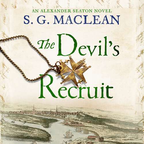 Book cover of The Devil's Recruit: Alexander Seaton 4 (Alexander Seaton #3)
