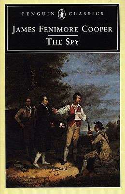 The Spy: A Tale Of The Neutral Ground