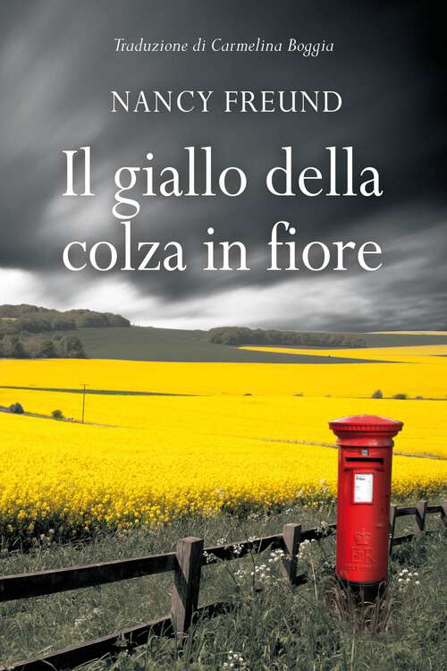 Book cover of Il giallo della colza in fiore