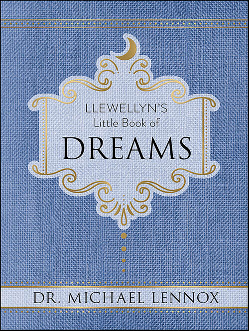 Book cover of Llewellyn's Little Book of Dreams