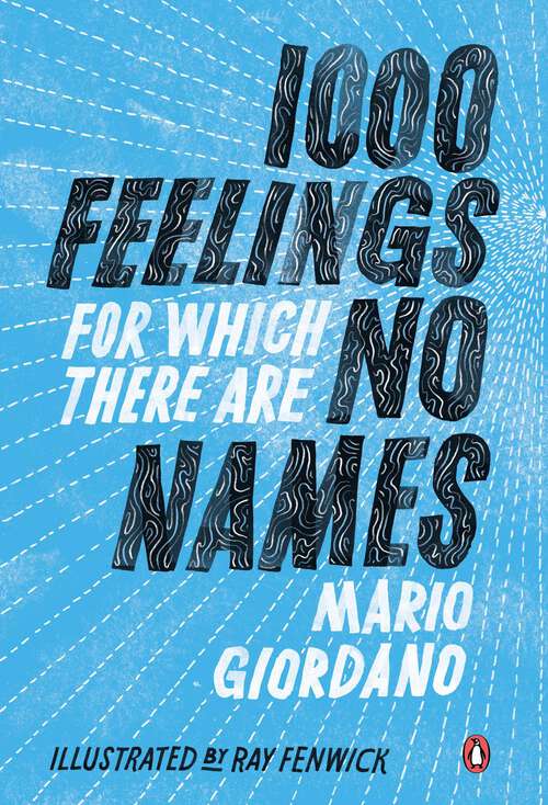 Book cover of 1,000 Feelings for Which There Are No Names