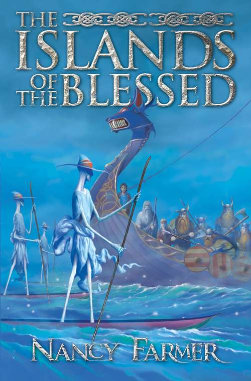 Book cover of The Islands of the Blessed (Sea of Trolls #3)