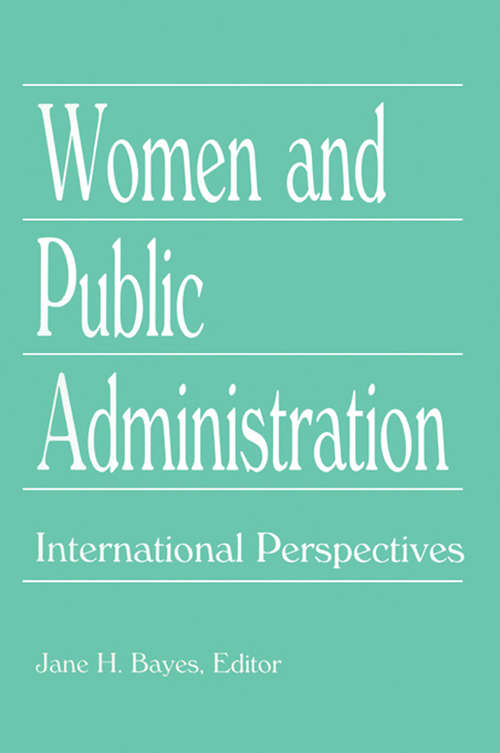 Women and Public Administration: International Perspectives