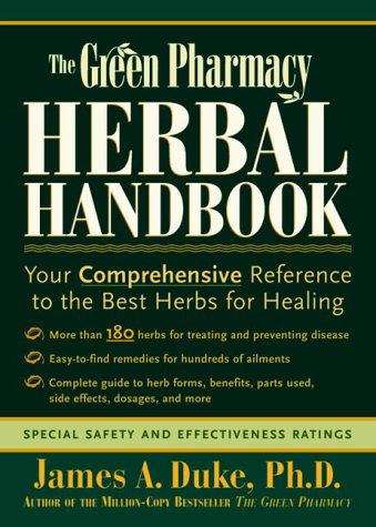 Book cover of The Green Pharmacy Herbal Handbook
