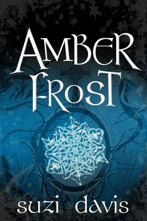 Book cover of Amber Frost (The Lost Magic Series #1)