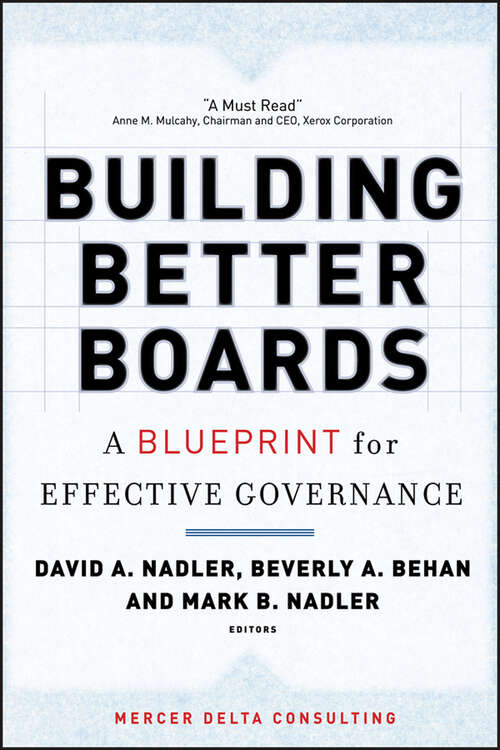 Book cover of Building Better Boards: A Blueprint for Effective Governance (Jossey-bass Leadership Ser. #188)