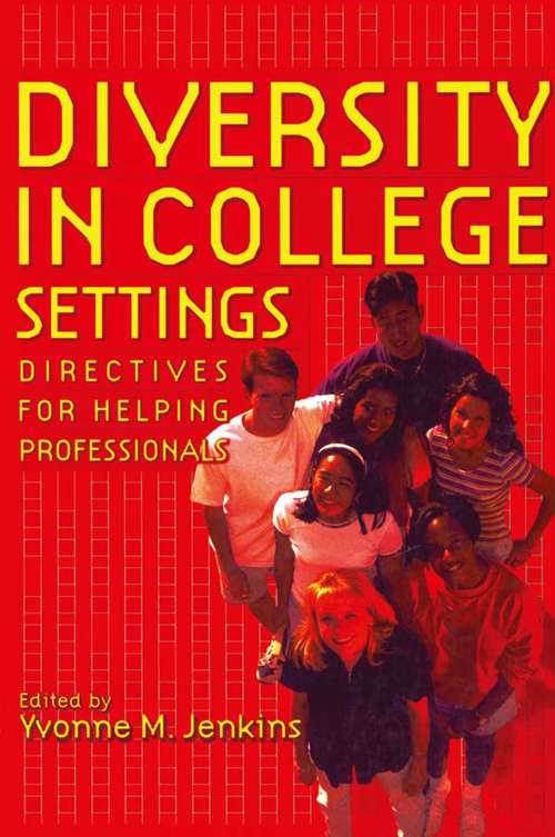 Book cover of Diversity in College Settings: Directives for Helping Professionals