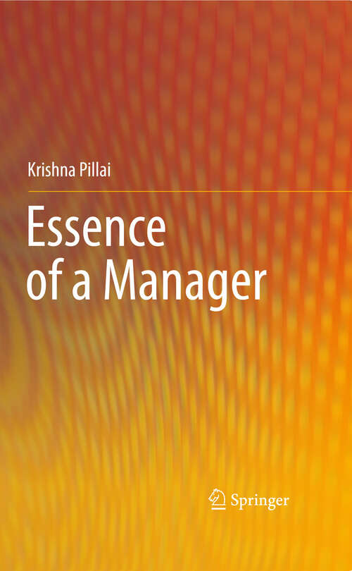 Book cover of Essence of a Manager