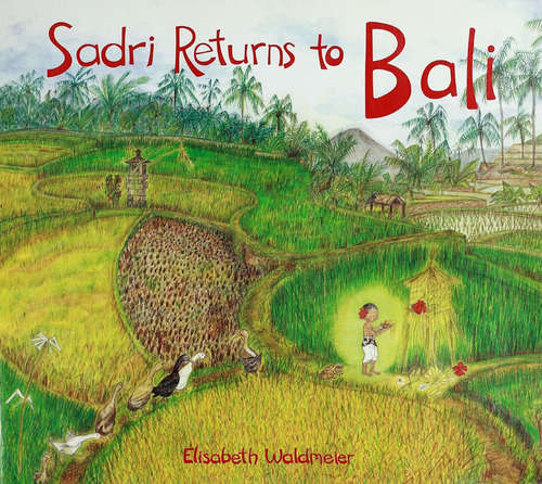 Cover image of Sadri Returns to Bali